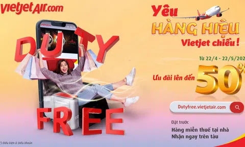 Cơ hội 'săn hàng hiệu' chính hãng miễn thuế với Prebook Duty Free của Vietjet