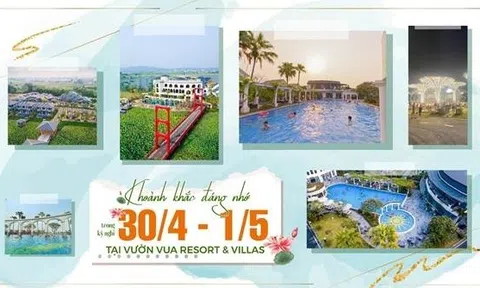 Vườn Vua đón hơn 6.000 du khách tham quan, nghỉ dưỡng trong dịp lễ 30/4 - 1/5