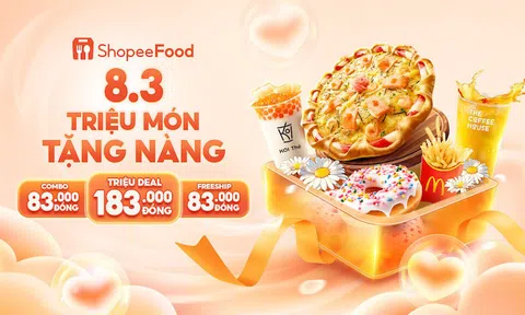 Mê cách ShopeeFood yêu chiều chị em, tung triệu món tặng nàng dịp 8.3
